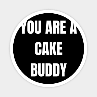 Cake Buddy Magnet